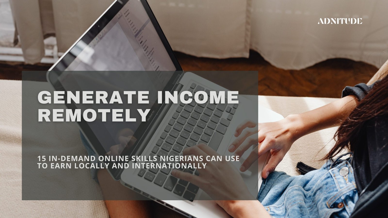Online skills Nigerians can use to earn locally and internationally